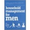 Household Management For Men door Nigel Browning