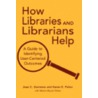 How Libraries and Librarians door Marian Bouch Hinton