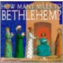 How Many Miles to Bethlehem?
