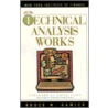 How Technical Analysis Works door Bruce M. Kamich