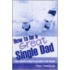 How To Be A Great Single Dad