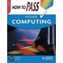 How To Pass Higher Computing