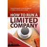 How To Run A Limited Company door Ben Houston