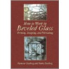 How To Work In Beveled Glass door Seymour Isenberg
