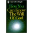 How You Can Know Will of God