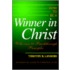 How to Be a Winner in Christ