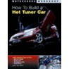 How to Build a Hot Tuner Car door Scott Smith
