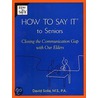 How to Say It (R) to Seniors door David Solie