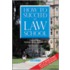 How to Succeed in Law School