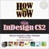 How to Wow with Indesign Cs2 door Wayne Rankin