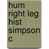Hum Right Leg Hist Simpson C door Onbekend