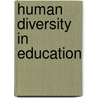 Human Diversity in Education door Kenneth H. Cushner