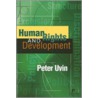 Human Rights And Development door Peter Uvin
