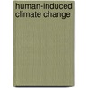 Human-Induced Climate Change door M. Schlesinger
