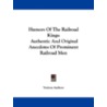Humors of the Railroad Kings by Various Authors