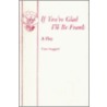 If You'Re Glad I'Ll Be Frank door Tom Stoppard