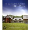 Ike Kligerman Barkley Houses door Ike Kilgerman Barkley Architects