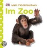 Im Zoo. Mein Fühlbilderbuch by Franziska Jaekel