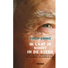 Ik laat je nooit in de steek