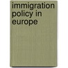 Immigration Policy in Europe door V.