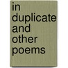 In Duplicate and Other Poems by Ronald Lee Fingerson