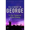 In The Presence Of The Enemy by Susan Elizabeth George
