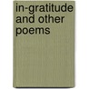 In-Gratitude And Other Poems by Neville Symington