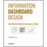 Information Dashboard Design door Stephen Few