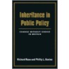 Inheritance In Public Policy door Richard Rose