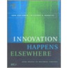 Innovation Happens Elsewhere door Ron Goldman