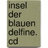 Insel Der Blauen Delfine. Cd