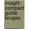 Insight Compact Guide Bruges by George Mac Donald