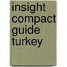 Insight Compact Guide Turkey by Insight Guides