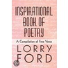 Inspirational Book Of Poetry door Lorry Ford