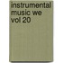 Instrumental Music We Vol 20