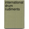 International Drum Rudiments by Rob Carson