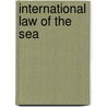 International Law Of The Sea door Tim Stephens