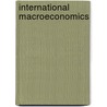 International Macroeconomics door Graham Bird