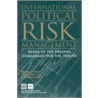 International Political Risk door Theodore H. Moran