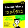 Internet Privacy For Dummies by Ray Everett-Church