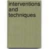 Interventions And Techniques door Lynn Seiser