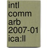 Intl Comm Arb 2007-01 Ica:ll door Onbekend