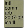 Intl Comm Arb 2007-02 Ica:ll door Onbekend