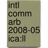 Intl Comm Arb 2008-05 Ica:ll door Onbekend