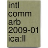 Intl Comm Arb 2009-01 Ica:ll door Onbekend