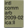 Intl Comm Arb 2009-02 Ica:ll door Onbekend