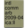 Intl Comm Arb 2009-04 Ica:ll door Onbekend