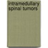 Intramedullary Spinal Tumors
