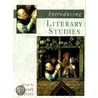 Introducing Literary Studies door Richard Brandford