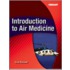Introduction To Air Medicine